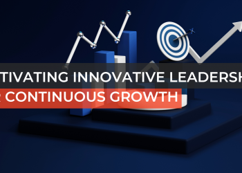 Cultivating Innovative Leadership for Continuous Growth